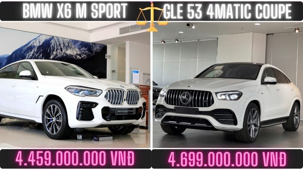 Giá Bán - So Sánh BMW X6 và Mercedes GLE 53