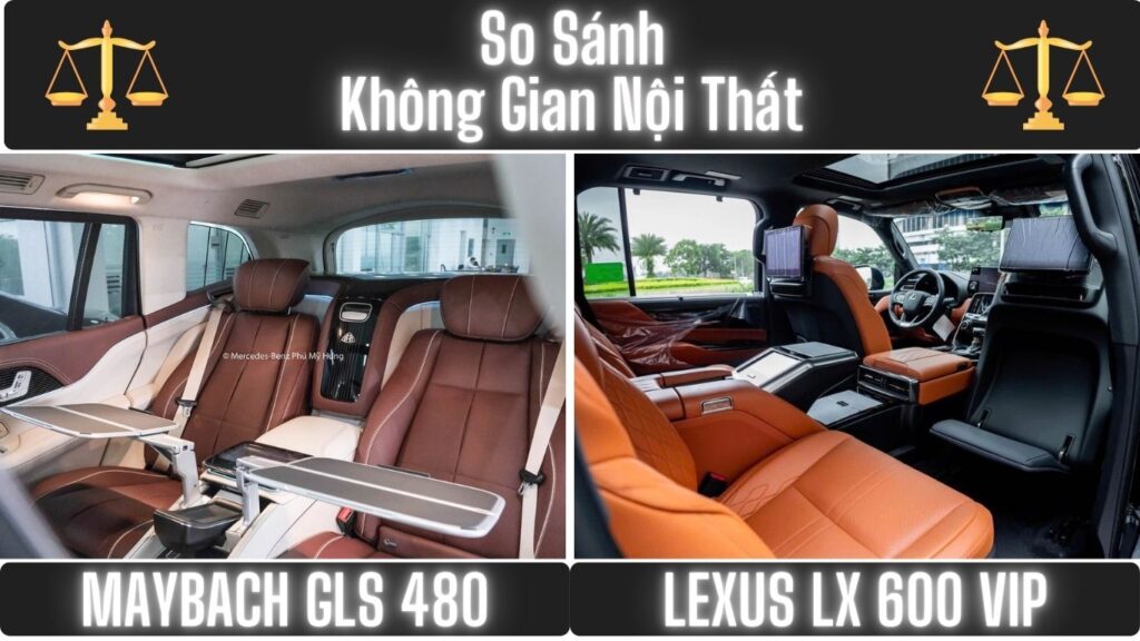 So Sánh Maybach GLS 480 và Lexus LX 600