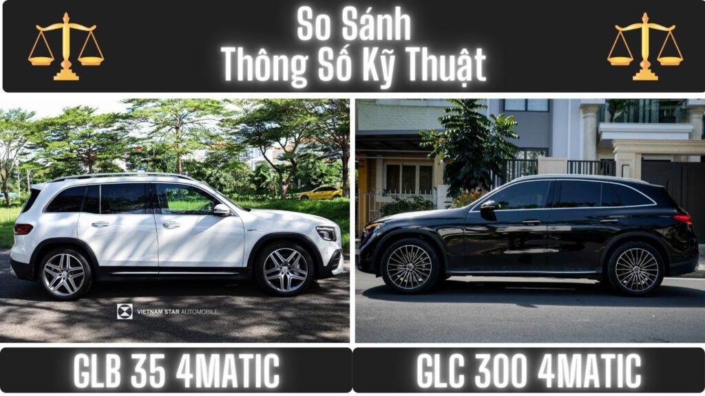 So Sánh Mercedes GLB 35 và GLC 300 | Thông Số Kỹ Thuật