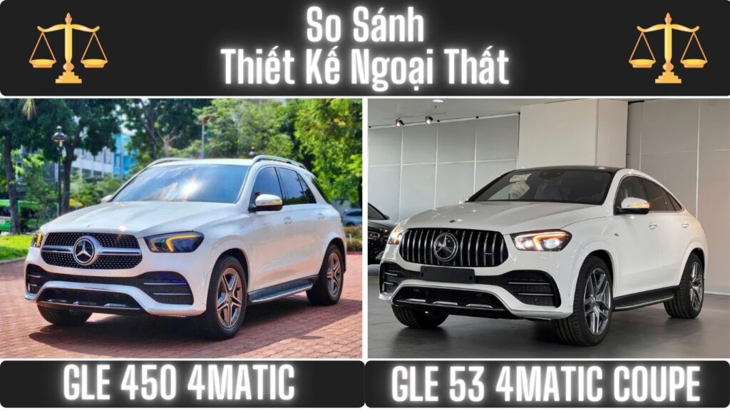 So Sánh Mercedes GLE 53 và GLE 450 | Ngoại Thất Thể Thao và Đa Dụng