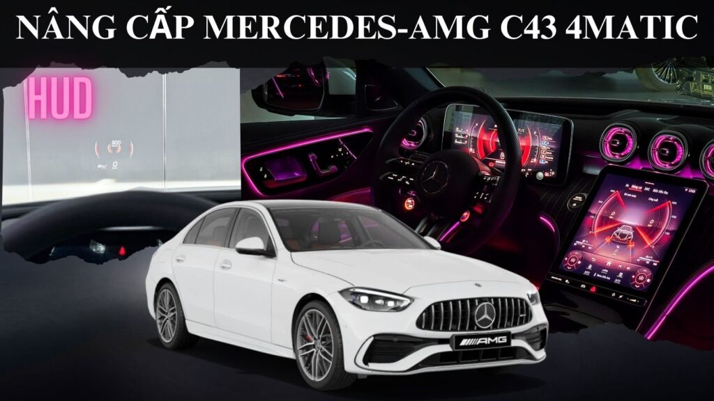 Mercedes-AMG C43 4Matic Mercedes-AMG C43 4Matic Mới Nhất Tại Phú Mỹ Hưng