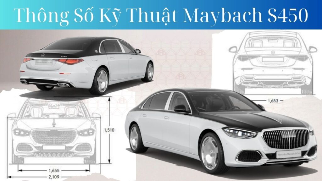 Thông Số Kỹ Thuật Maybach S450 4Matic 2025: Đỉnh Cao Của Sự Sang Trọng và Công Nghệ Thông Số Kỹ Thuật Maybach S450