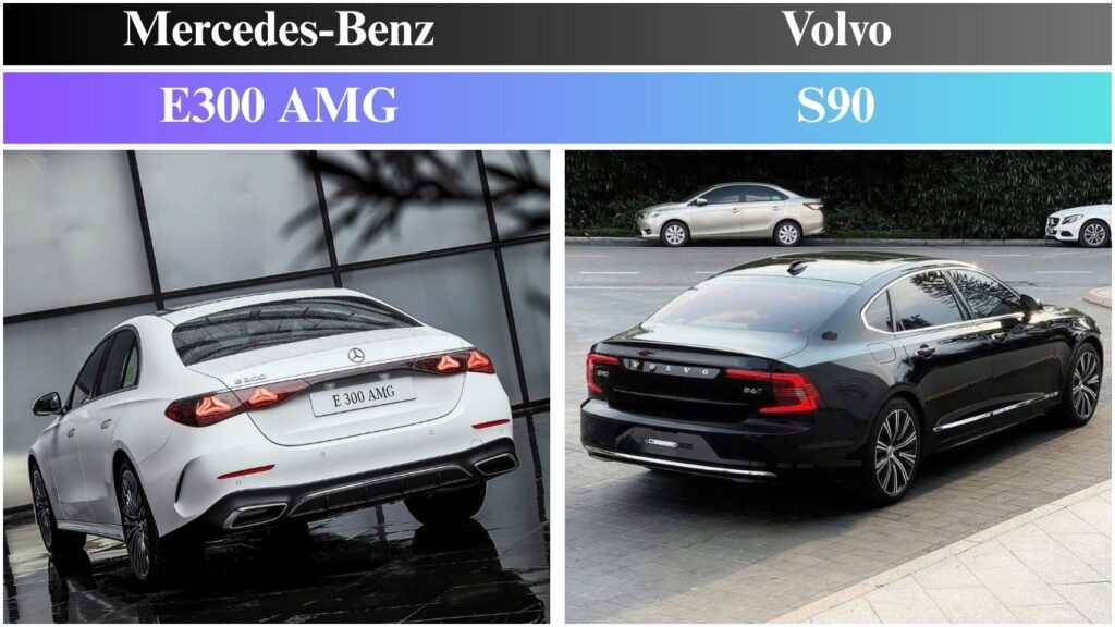 So Sánh Mercedes E300 AMG và Volvo S90 2025: Lựa Chọn Giữa Hiệu Suất và An Toàn So Sánh Vận Hành Mercedes E300 AMG và Volvo S90